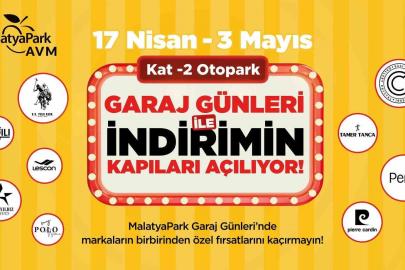 Malatya’da Garaj Günleri başladı