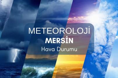 Mersin’de sağanak ve gök gürültülü yağış bekleniyor