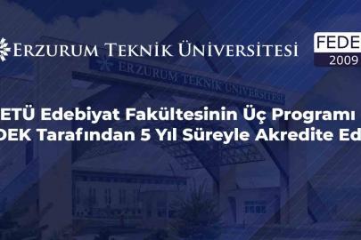 ETÜ Edebiyat Fakültesinin üç programı FEDEK tarafından 5 yıl süreyle akredite edildi